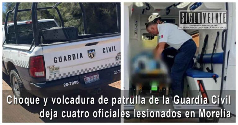 Choque y volcadura de patrulla de la Guardia Civil deja cuatro oficiales lesionados en Morelia