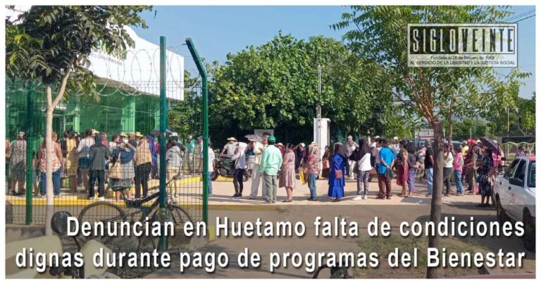 Denuncian en Huetamo falta de condiciones dignas durante pago de programas del Bienestar