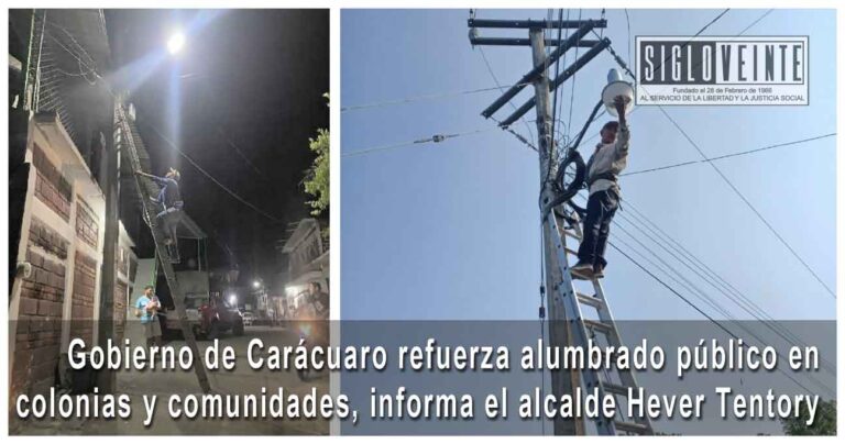 Gobierno de Carácuaro refuerza alumbrado público en colonias y comunidades, informa el alcalde Hever Tentory