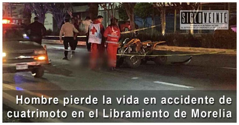 Hombre pierde la vida en accidente de cuatrimoto en el Libramiento de Morelia