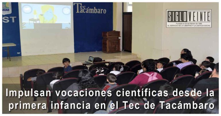 Impulsan vocaciones científicas desde la primera infancia en el Tec de Tacámbaro