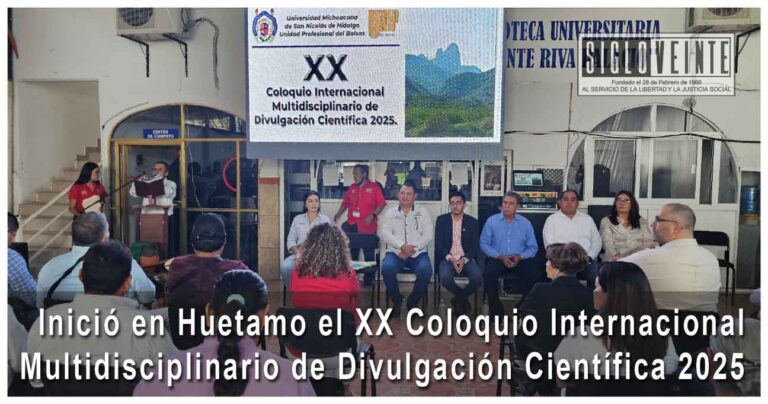 Inició en Huetamo el XX Coloquio Internacional Multidisciplinario de Divulgación Científica 2025
