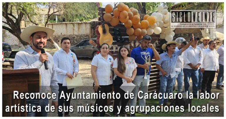 Reconoce Ayuntamiento de Carácuaro la labor artística de sus músicos y agrupaciones locales