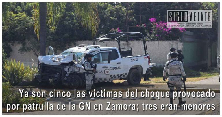 Ya son cinco las víctimas del choque provocado por patrulla de la GN en Zamora; tres eran menores