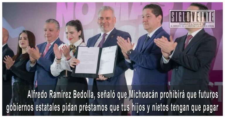 Alfredo Ramírez Bedolla, señaló que Michoacán prohibirá que futuros gobiernos estatales pidan préstamos que tus hijos y nietos tengan que pagar