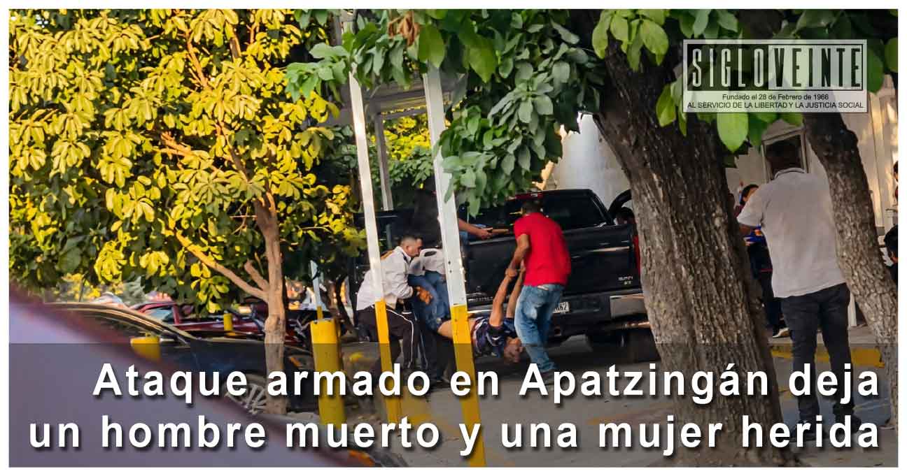 Ataque armado en Apatzingán deja un hombre muerto y una mujer herida ...