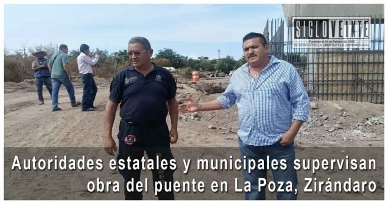 Autoridades estatales y municipales supervisan obra del puente en La Poza, Zirándaro