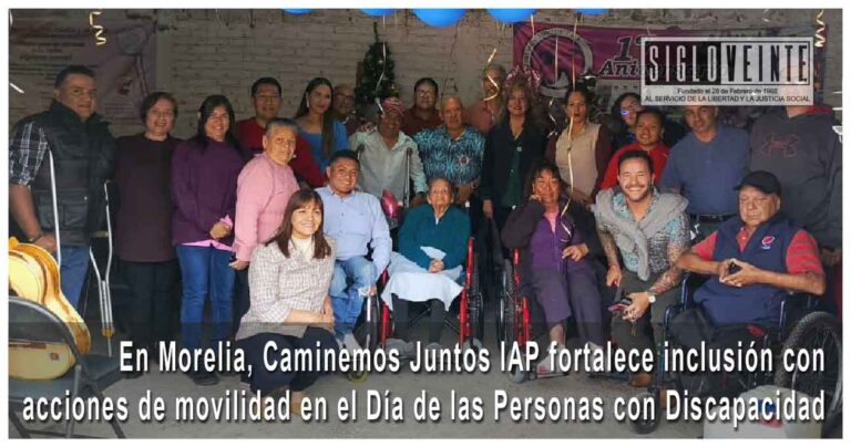 En Morelia, Caminemos Juntos IAP fortalece inclusión con acciones de movilidad en el Día de las Personas con Discapacidad