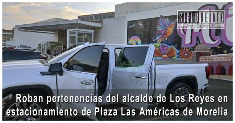 Roban pertenencias del alcalde de Los Reyes en estacionamiento de Plaza Las Américas de Morelia