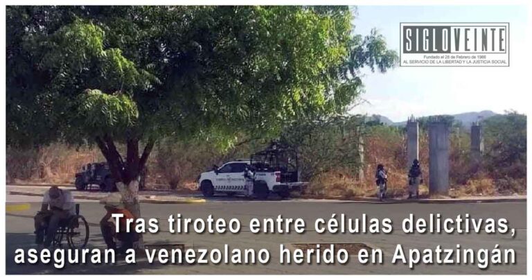 Tras tiroteo entre células delictivas, aseguran a venezolano herido en Apatzingán