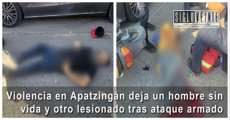 Violencia en Apatzingán deja un hombre sin vida y otro lesionado tras ataque armado