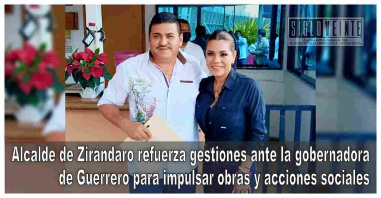 Alcalde de Zirándaro refuerza gestiones ante la gobernadora de Guerrero para impulsar obras y acciones sociales