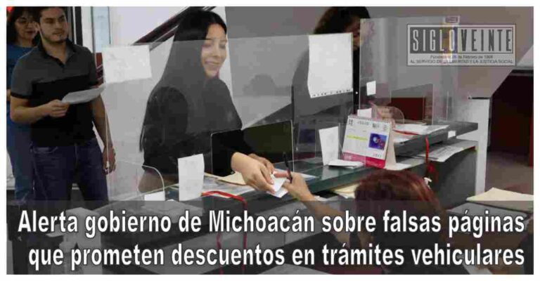Alerta gobierno de Michoacán sobre falsas páginas que prometen descuentos en trámites vehiculares
