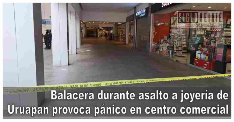 Balacera durante asalto a joyería de Uruapan provoca pánico en centro comercial