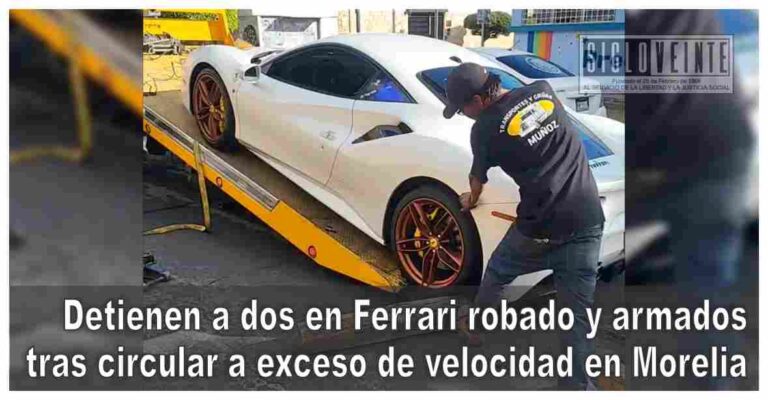 Detienen a dos en Ferrari robado y armados tras circular a exceso de velocidad en Morelia
