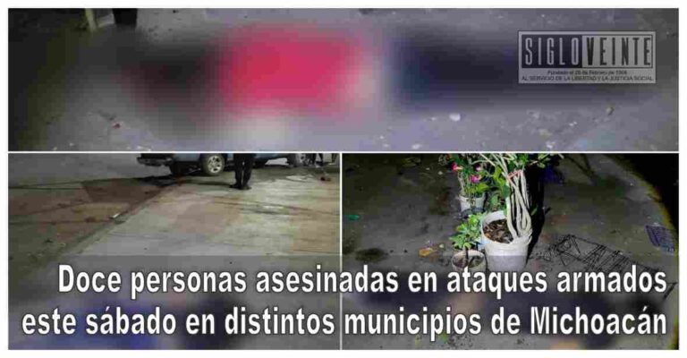 Doce personas asesinadas en ataques armados este sábado en distintos municipios de Michoacán