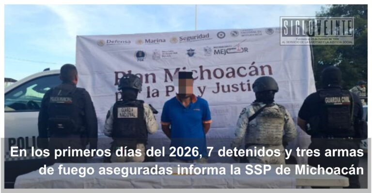 En los primeros días del 2026, 7 detenidos y tres armas de fuego aseguradas informa la SSP de Michoacán