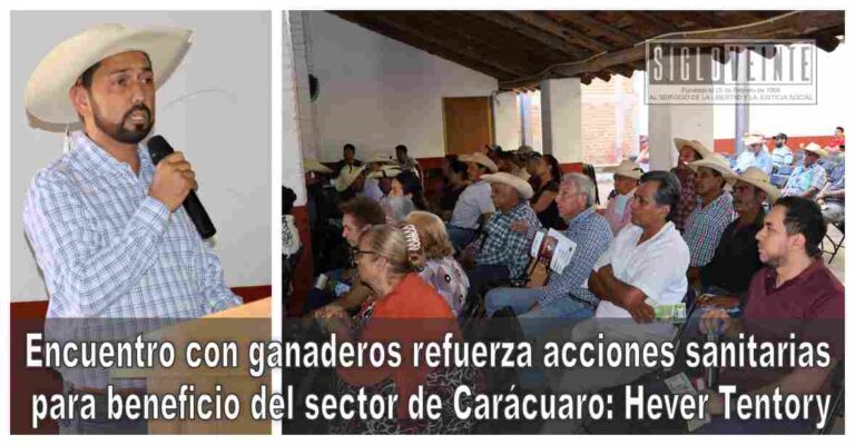 Encuentro con ganaderos refuerza acciones sanitarias para beneficio del sector de Carácuaro: Hever Tentory
