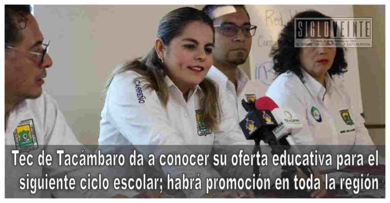 Tec de Tacámbaro da a conocer su oferta educativa para el siguiente ciclo escolar; habrá promoción en toda la región