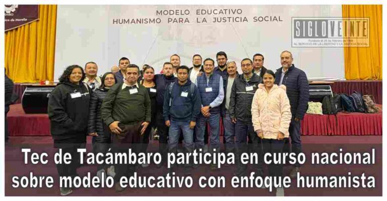 Tec de Tacámbaro participa en curso nacional sobre modelo educativo con enfoque humanista