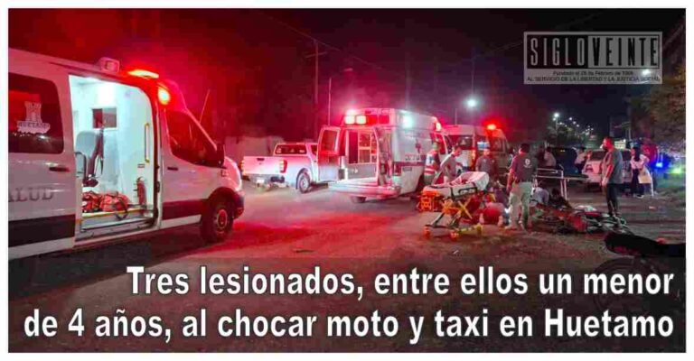 Tres lesionados, entre ellos un menor de 4 años, al chocar moto y taxi en Huetamo