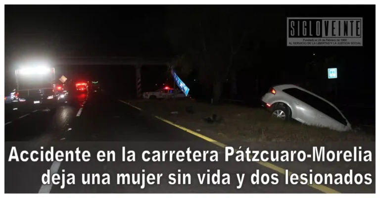 Accidente en la carretera Pátzcuaro-Morelia deja una mujer sin vida y dos lesionados
