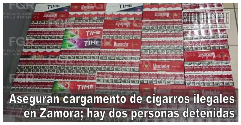 Aseguran cargamento de cigarros ilegales en Zamora; hay dos personas detenidas