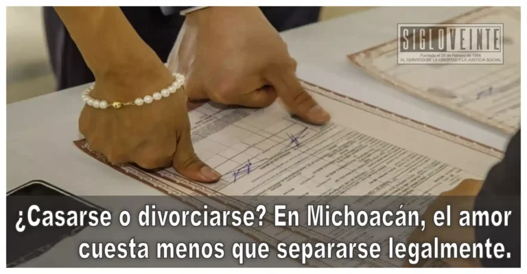 ¿Casarse o divorciarse? En Michoacán, el amor cuesta menos que separarse legalmente.