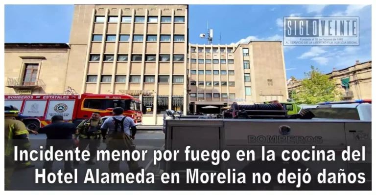 Incidente menor por fuego en la cocina del Hotel Alameda en Morelia no dejó daños