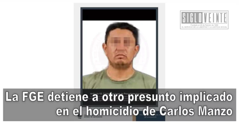 La FGE detiene a otro presunto implicado en el homicidio de Carlos Manzo