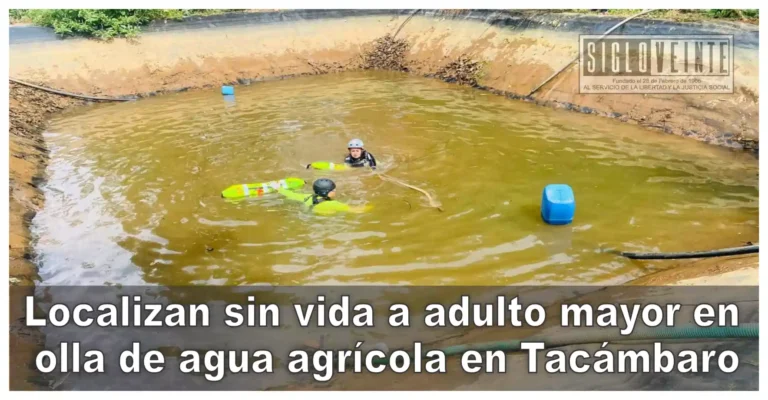 Localizan sin vida a adulto mayor en olla de agua agrícola en Tacámbaro