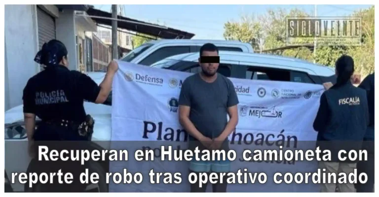 Recuperan en Huetamo camioneta con reporte de robo tras operativo coordinado