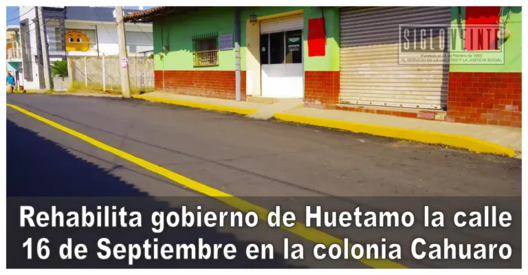 Rehabilita gobierno de Huetamo la calle 16 de Septiembre en la colonia Cahuaro