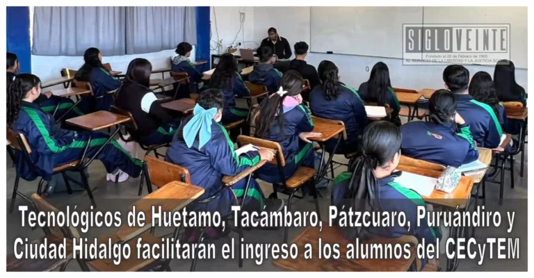 Tecnológicos de Huetamo, Tacámbaro, Pátzcuaro, Puruándiro y Ciudad Hidalgo facilitarán el ingreso a los alumnos del CECyTEM