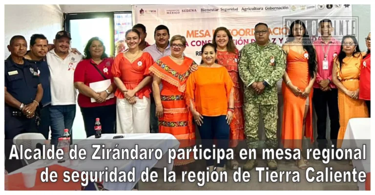 Alcalde de Zirándaro participa en mesa regional de seguridad de la región de Tierra Caliente