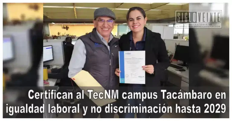 Certifican al TecNM campus Tacámbaro en igualdad laboral y no discriminación hasta 2029