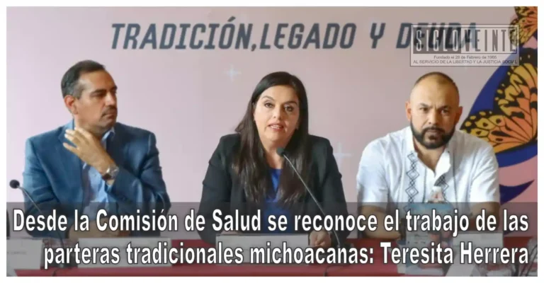 Desde la Comisión de Salud se reconoce el trabajo de las parteras tradicionales michoacanas: Teresita Herrera