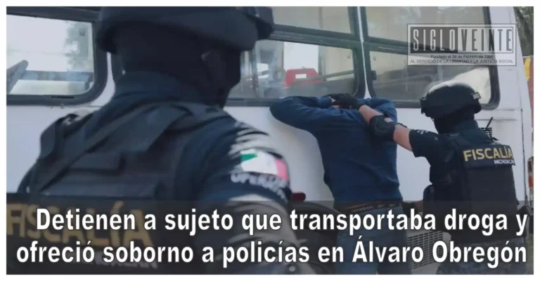 Detienen a sujeto que transportaba droga y ofreció soborno a policías en Álvaro Obregón