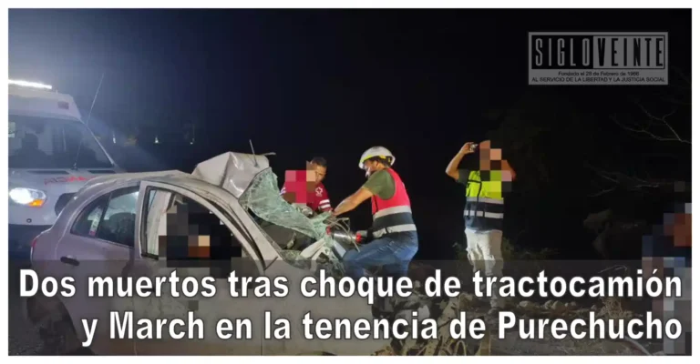 Dos muertos tras choque de tractocamión y March en la tenencia de Purechucho