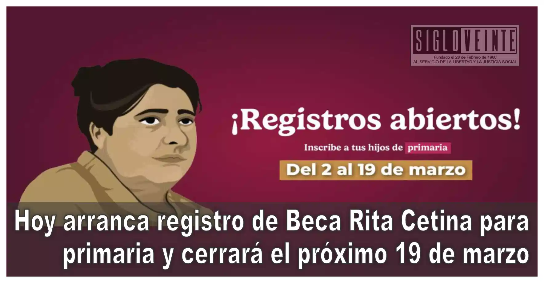 Hoy arranca registro de Beca Rita Cetina para primaria y cerrará el ...
