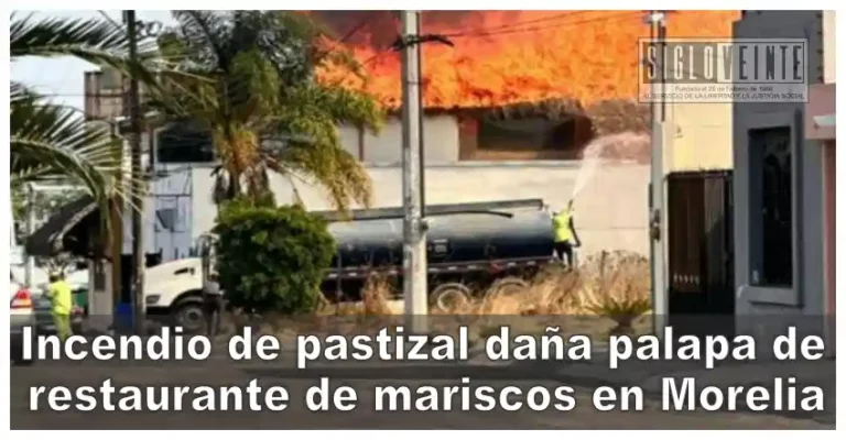 Incendio de pastizal daña palapa de restaurante de mariscos en Morelia