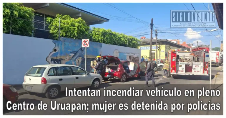 Intentan incendiar vehículo en pleno Centro de Uruapan; mujer es detenida por policías