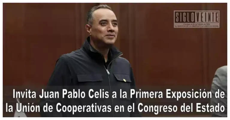 Invita Juan Pablo Celis a la Primera Exposición de la Unión de Cooperativas en el Congreso del Estado