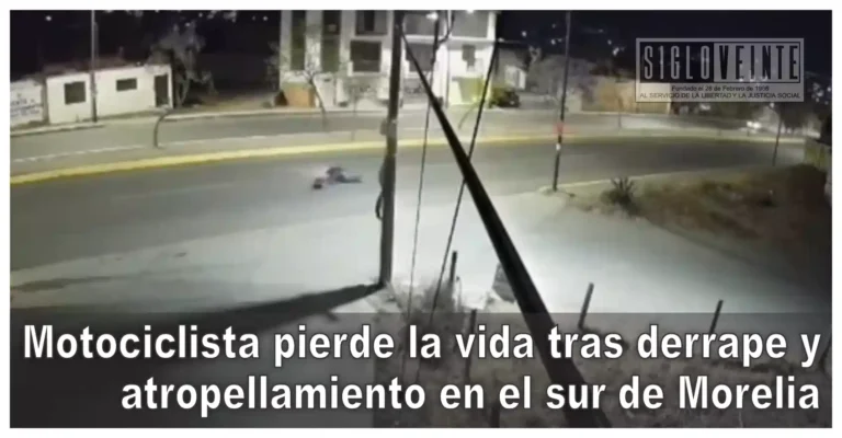 Motociclista pierde la vida tras derrape y atropellamiento en el sur de Morelia