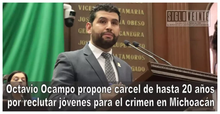 Octavio Ocampo propone cárcel de hasta 20 años por reclutar jóvenes para el crimen en Michoacán