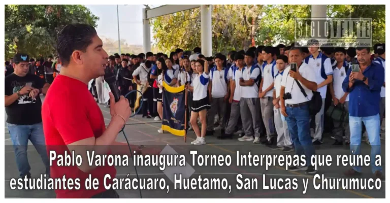 Pablo Varona inaugura Torneo Interprepas que reúne a estudiantes de Carácuaro, Huetamo, San Lucas y Churumuco