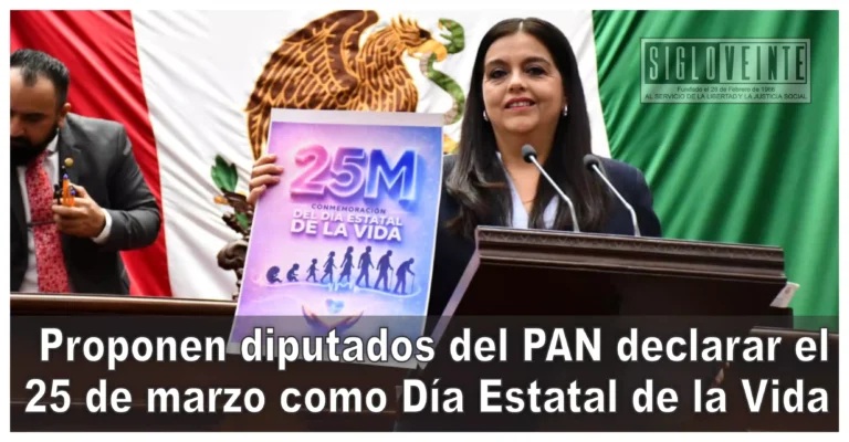Proponen diputados del PAN declarar el 25 de marzo como Día Estatal de la Vida