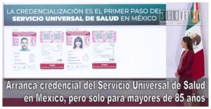 Arranca credencial del Servicio Universal de Salud en México, pero solo para mayores de 85 años