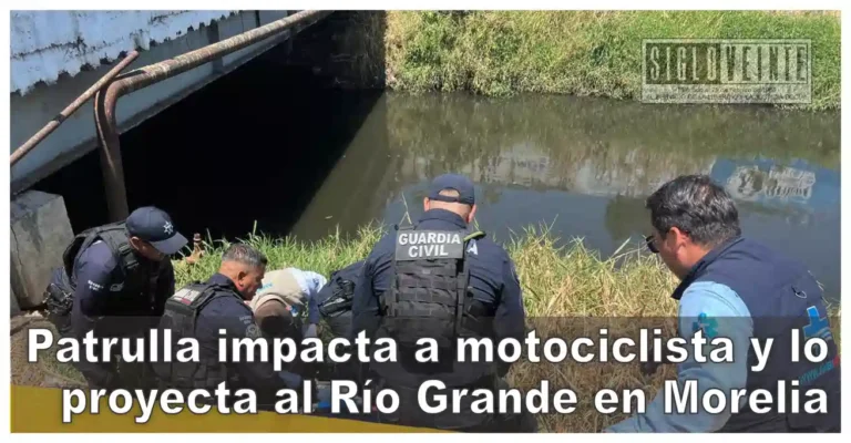 Patrulla impacta a motociclista y lo proyecta al Río Grande en  Morelia