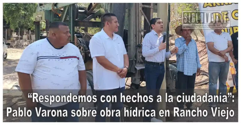 “Respondemos con hechos a la ciudadanía”: Pablo Varona sobre obra hídrica en Rancho Viejo
